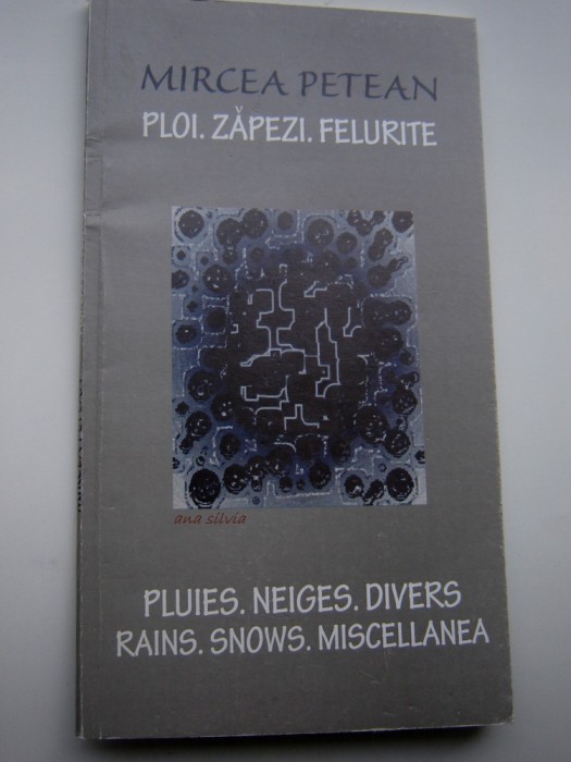 Ploi. Zapezi. Felurite/Pluies. Neiges. Divers/Rains. Snows. Miscel..- M. Petean