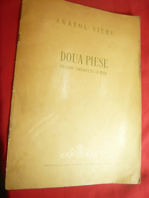 Anatol Vieru - Doua Piese pt. Trompeta si Pian : O Pastorala si Joc 1955 ESPLA foto