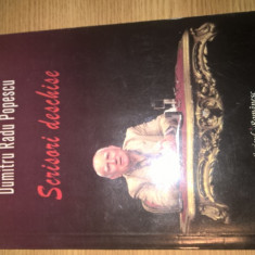 Dumitru Radu Popescu - Scrisori deschise (Editura Scrisul Romanesc, 2013)