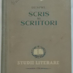 Cezar Petrescu - Despre scris si scriitori, 1953