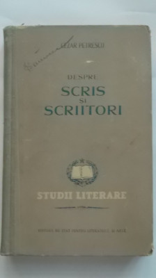 Cezar Petrescu - Despre scris si scriitori, 1953 foto