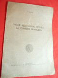 C.Gane- Vasile Alecsandri refuzat la Comedia Franceza - Ed. 1940 Fundatia M.Koga