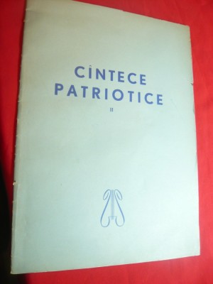 Cantece Patriotice -vol II - Partituri ,anii &amp;#039;50 , 39 pag foto