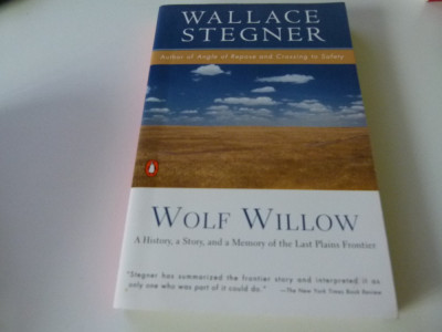 Wolf Willow -Wallace Stegner foto