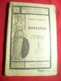 Jules Claretie - Mansarda -Colectia Bibl. Minerva 43,trad. HB Hetrat , 98 pag