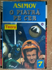 Isaac Asimov ? O piatra pe cer (Teora, 1994) foto