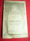 M.Demetrescu- Pasteur- Viata si Lucrarile lui - Ed.Ramuri Craiova 1923 Bibl.Cosa