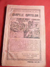 Nicodim Mandita - Sarpele Ispitelor - Ed. Biblioteca Ortodoxiei nr.22c ,1942 foto