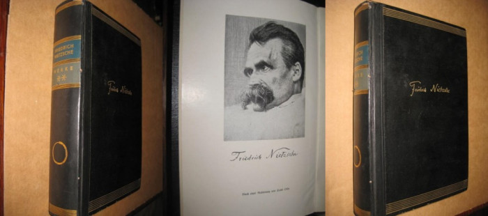 F. Nietzsche-Opere de valoare- vol.2-1938. Editie speciala in lb. germana.
