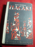 Radu Tudoran - Flacari - Prima Ed. 1958 Tineretului ,cartonata , 530 pag