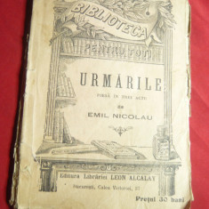 Emil Nicolau - Urmarile- cca.1916 ,BPT 535 ,Ed. Libr. Leon Alcalay ,105 pag