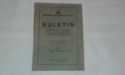 MINISTERUL AFACERILOR INTERNE - BULETIN Nr.1. 1 IANUARIE-28 FEBRUARIE 1942 foto