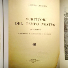 2766-I-A.Lanocita- Scriitori ai timpului nostru 1928 in lb. italiana.