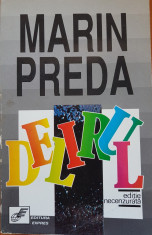 DELIRUL - Marin Preda (editura Expres) foto