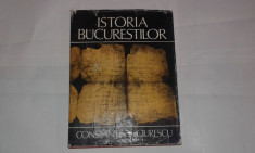 CONSTANTIN C.GIURESCU - ISTORIA BUCURESTILOR foto