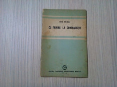 CU PRIVIRE LA CONTRADICTIE - Mao Tze-Dun - Editura P.M.R., 1952, 52 p. foto