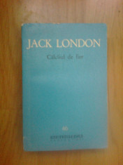 d3 JACK LONDON - CALCAIUL DE FIER foto