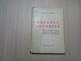PACATUL ISTORIEI - Scurta privire a SOARTEI TARANULUI - Gh. I. Ciorogaru - 1945