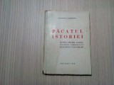 PACATUL ISTORIEI * Scurta privire a SOARTEI TARANULUI - Gh. I. Ciorogaru - 1945