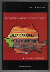 Jean Cicloveanu - Valea Carasului - valea plangerii (autograf + dedicatie) foto