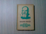 DIALOG DESPRE CELE DOUA SISTEME PRINCIPALE ALE LUMII - Galileo Galilei - 1962, Alta editura
