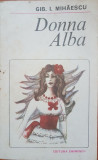 DONNA ALBA - Gib Mihaescu
