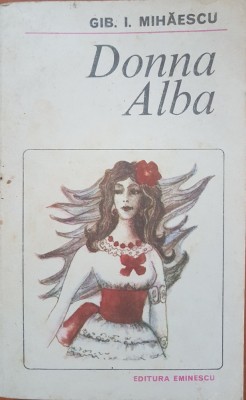 DONNA ALBA - Gib Mihaescu foto