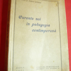 Stanciu si I.Stoian -Curente noi in Pedagogia Contemporana 1933 -Ed.Cultura Roma