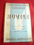 N.Filimon - Nuvele -Ed. Universal 1942 cu introd. Negulescu-Braniste si N Vatama