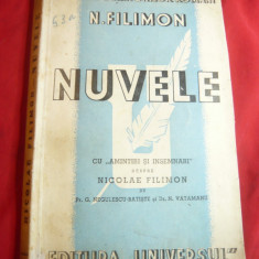 N.Filimon - Nuvele -Ed. Universal 1942 cu introd. Negulescu-Braniste si N Vatama