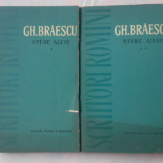 (C377) GH. BRAESCU - OPERE ALESE (2 VOL.)