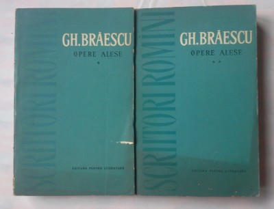 (C377) GH. BRAESCU - OPERE ALESE (2 VOL.) foto
