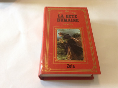 Emile Zola - La Bete Humaine -R1 foto