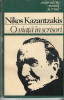 O viata in scrisori Nikos Kazantzakis Ed. Univers 1983 brosata