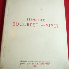 ONT Carpati- Itinerar Bucuresti- Siret - 1965 -doc.uz intern pt Ghizi, 162 pag