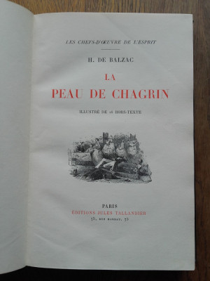 H.DE BALZAC- LA PEAU DE CHAGRIN,EDITIE DE LUX,CROMOLITOGRAFII, BINDURI,1928 foto