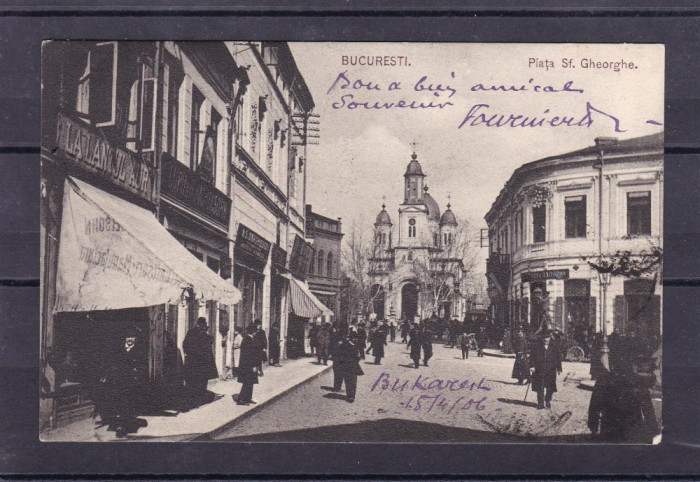 BUCURESTI PIATA SF. GHEORGHE MAGAZIN ANIMATA CIRCULATA 1906 UPU