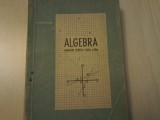 Carte veche Matematica,Algebra,manual pentru clasa a VIII a-Gh.Dumitrescu,T.GRAT