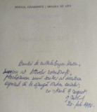 CARTE CU DEDICATIE SI AUTOGRAFUL AUTORULUI - Mihail GRAMESCU ,,Moara de apa&#039;&#039;, Cartea Romaneasca Educational