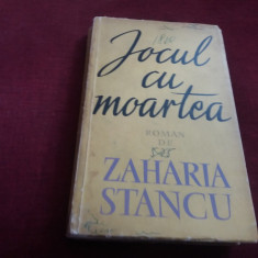 ZAHARIA STANCU - JOCUL CU MOARTEA