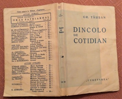 Dincolo de cotidian. Opinii literare si filosofice. Ed, Cugetarea - Gr. Tausan foto