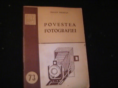 POVESTEA FOTOGRAFIEI-TRAIAN NEGREJA- foto