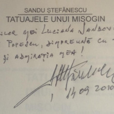 CARTE CU DEDICATIE SI AUTOGRAFUL AUTORULUI S. STEFANESCU -Tatuajele unui Misogin