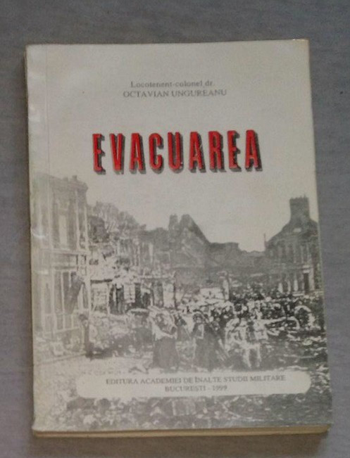 Evacuarea / Octavian Ungureanu cu dedicatia autorului