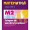 Matematica. M2. Clasa a XII-a. Culegere de exercitii si probleme