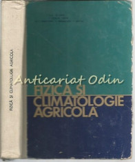 Fizica Si Climatologie Agricola - C.A. Dissescu, I. Luca, M. Tudor foto