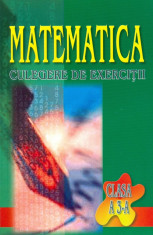 MATEMATICA - culegere de exercitii cls. A III-a foto