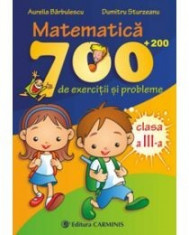 Matematica. 700 (+200) de exercitii si probleme. Clasa a III-a foto