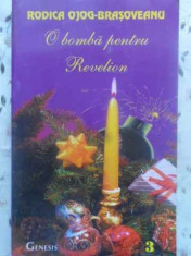 O Bomba Pentru Revelion - Rodica Ojog-brasoveanu ,412099 foto