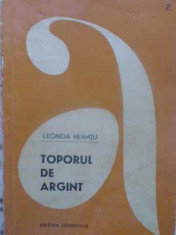 Toporul De Argint - Leonida Neamtu ,412309 foto